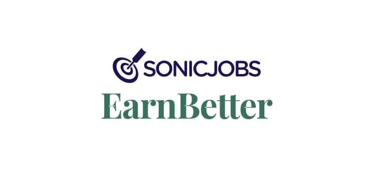 SonicJobs & EarnBetter